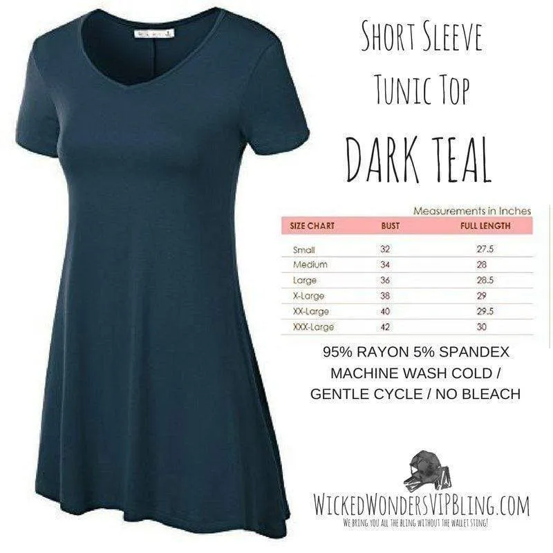 Short Sleeve Tunic Top DARK TEAL